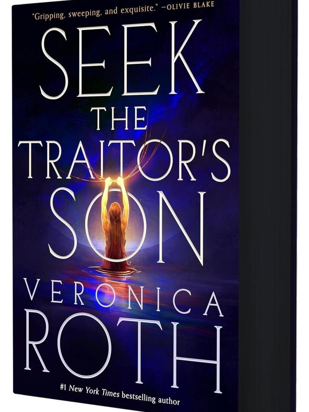 Seek the Traitor's Son Hardcover by Roth, Veronica